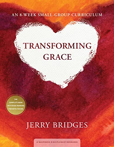 Transforming Grace Small-Group Curriculum: Living Confidently in God's Unfailing Love