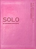 Message: Solo New Testament-MS: An Uncommon Devotional