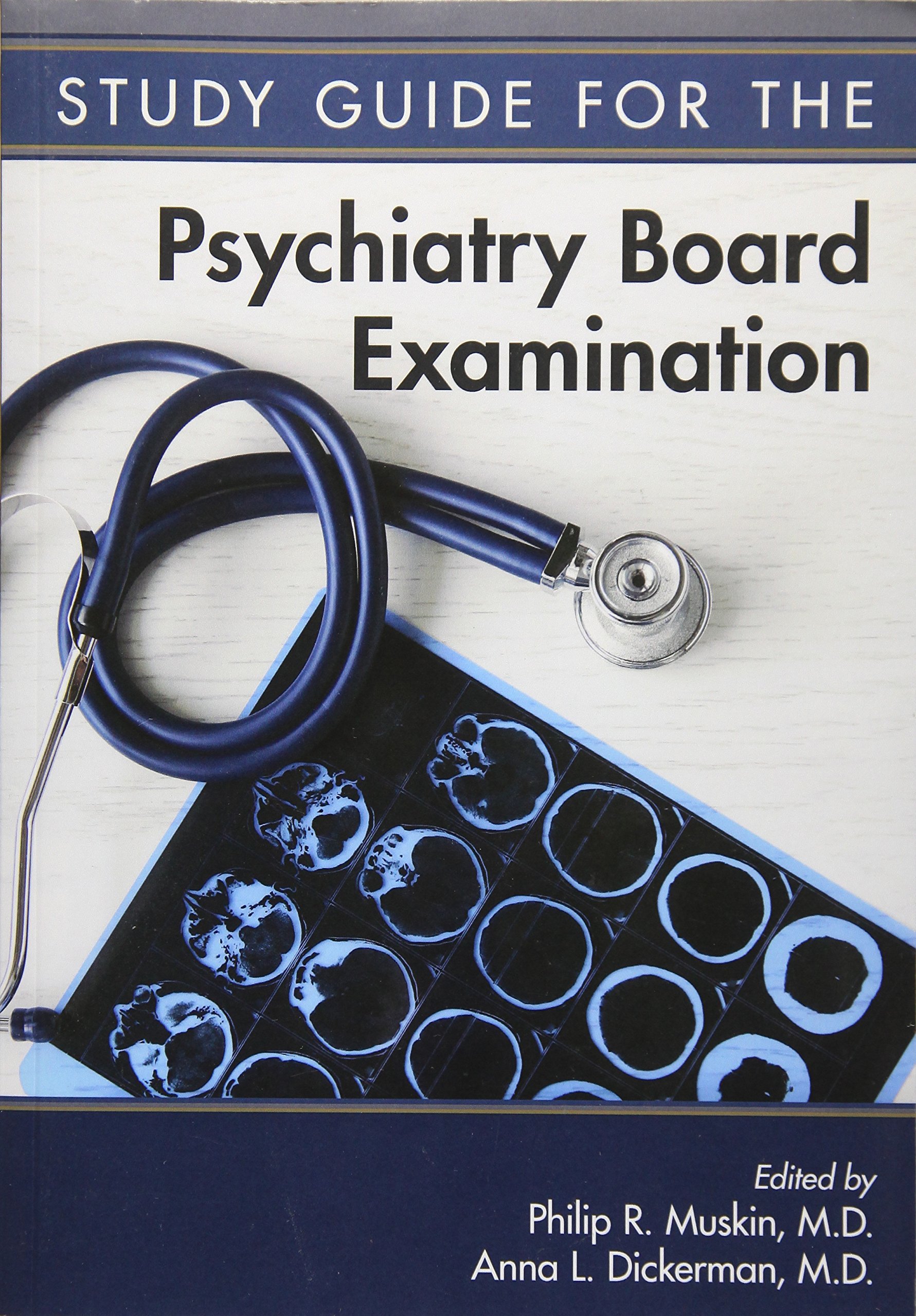 Book Cover Study Guide for the Psychiatry Board Examination