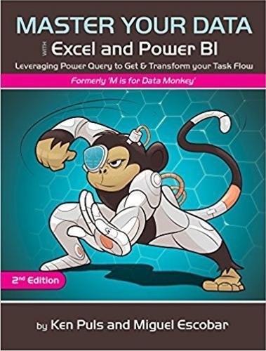 Book Cover Master Your Data with Excel and Power BI: Leveraging Power Query to Get & Transform Your Task Flow