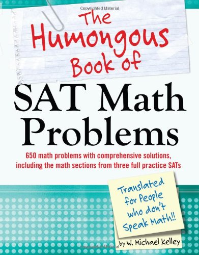 Book Cover The Humongous Book of SAT Math Problems