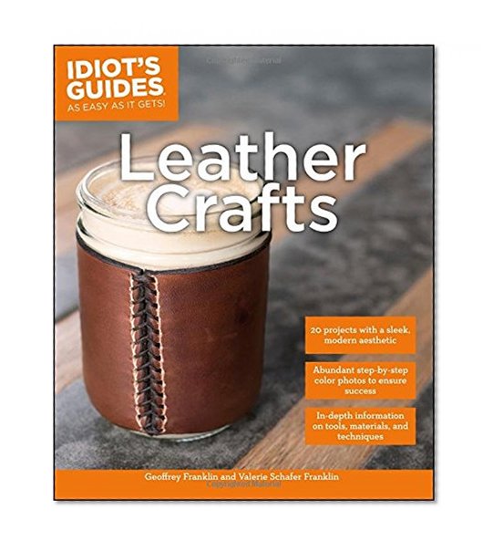 Book Cover Idiot's Guides: Leather Crafts