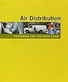 Preparing for the NATE Exam: Air Distribution
