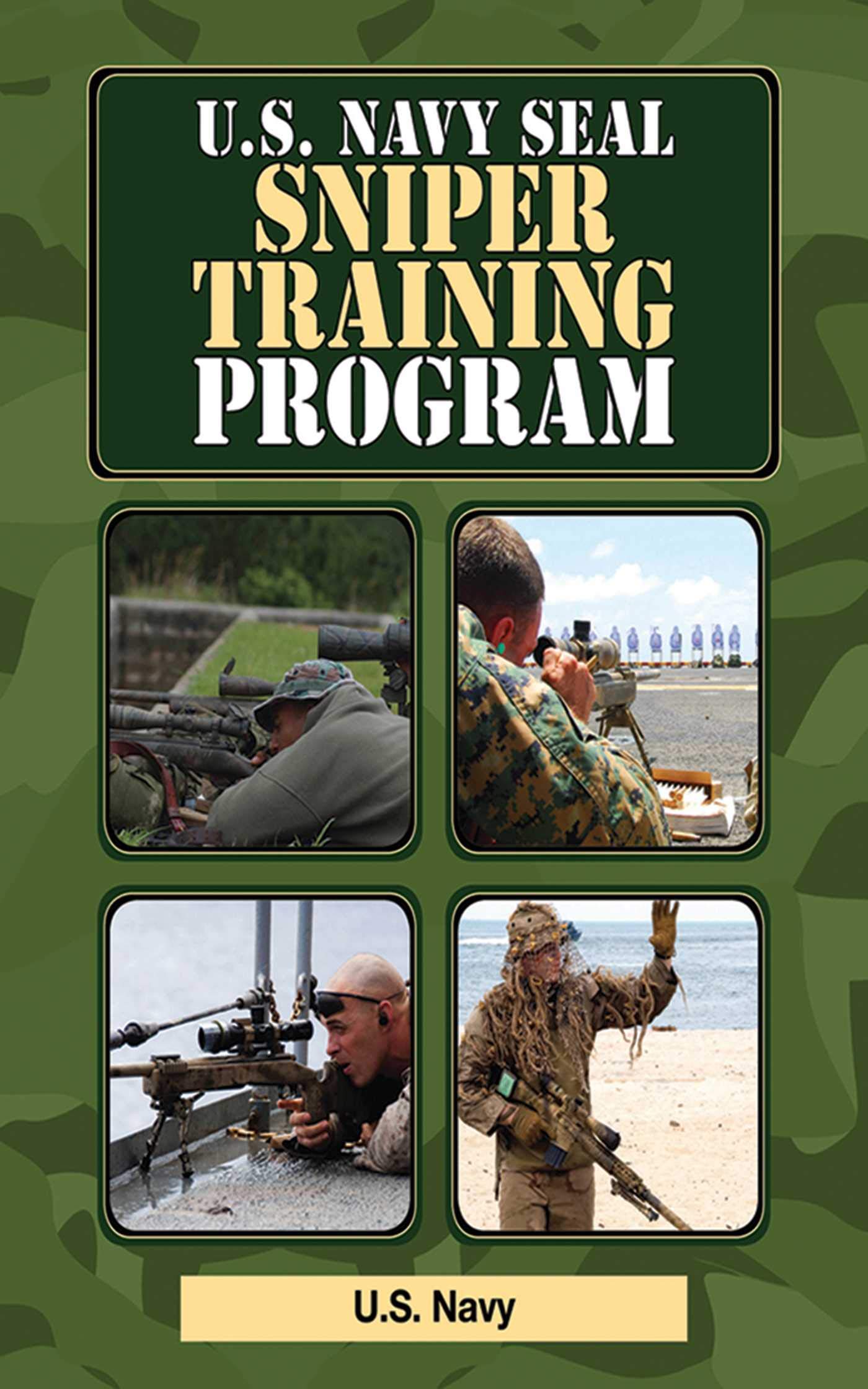 Book Cover U.S. Navy SEAL Sniper Training Program (US Army Survival)