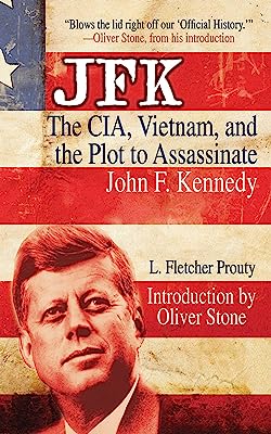 Book Cover JFK: The CIA, Vietnam, and the Plot to Assassinate John F. Kennedy