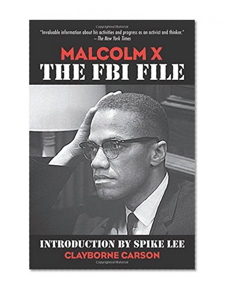 Malcolm X: The FBI File