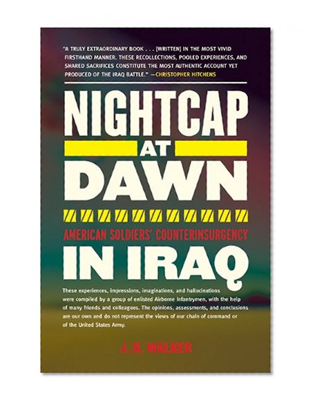 Book Cover Nightcap at Dawn: American Soldiers' Counterinsurgency in Iraq