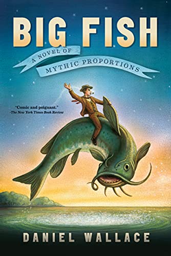 Book Cover Big Fish: A Novel Of Mythic Proportions