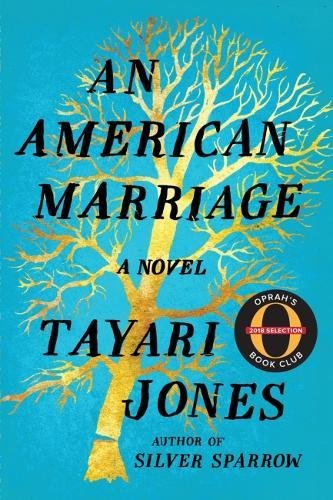 Book Cover An American Marriage: A Novel (Oprah's Book Club 2018 Selection)
