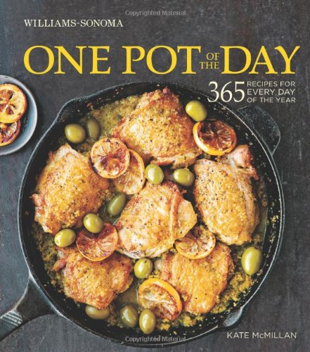 Book Cover One Pot of the Day (Williams-Sonoma): 365 recipes for every day of the year