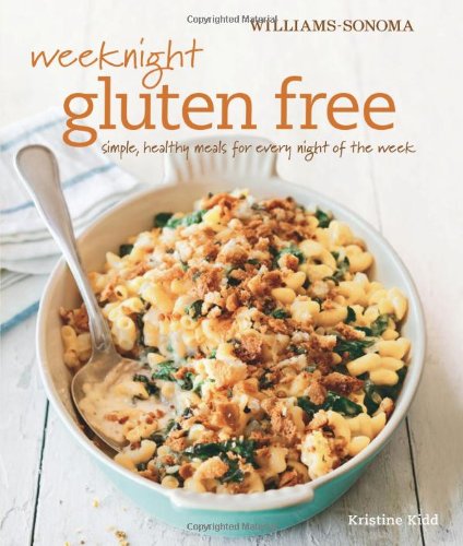 Book Cover Weeknight Gluten Free (Williams-Sonoma): Simple, healthy meals for every night of the week