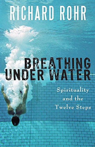 Book Cover Breathing Under Water: Spirituality and the Twelve Steps
