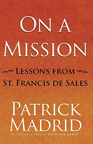 Book Cover On a Mission: Lessons from St. Francis de Sales