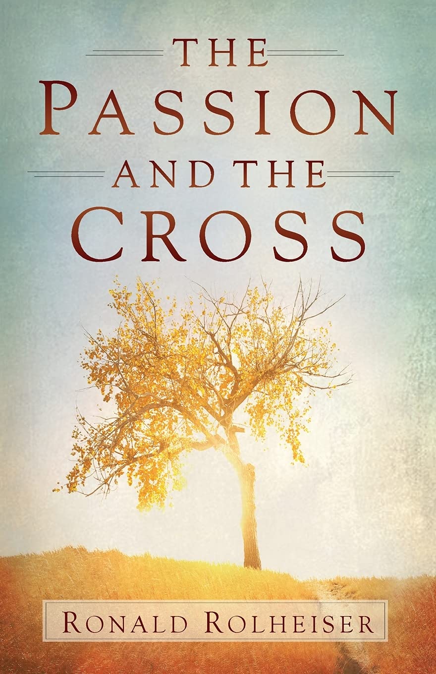 Book Cover The Passion and the Cross