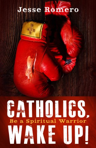 Book Cover Catholics, Wake Up!: Be a Spiritual Warrior
