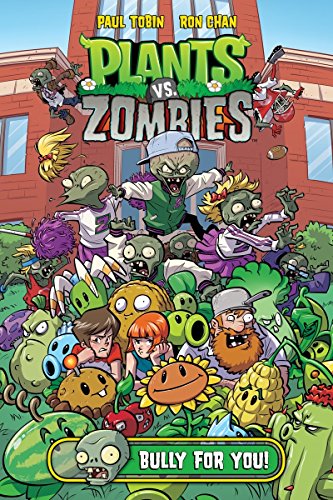 Book Cover Plants vs. Zombies Volume 3: Bully For You