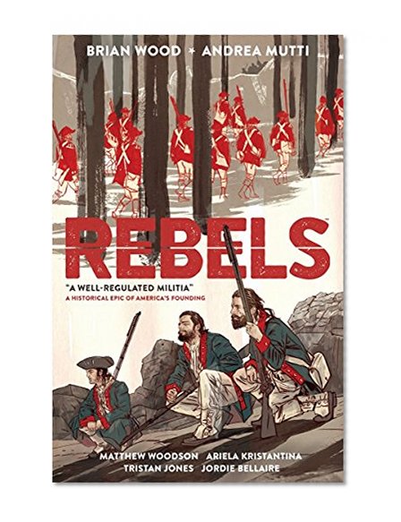 Book Cover Rebels: A Well-Regulated Militia