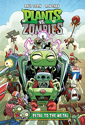 Book Cover Plants vs. Zombies Volume 5: Petal to the Metal