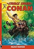 The Savage Sword of Conan Volume 13