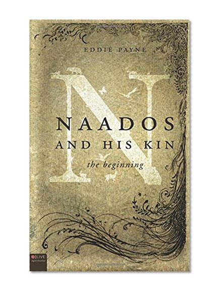 Naados and His Kin