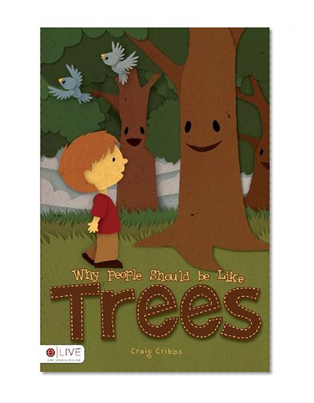 Why People Should Be Like Trees