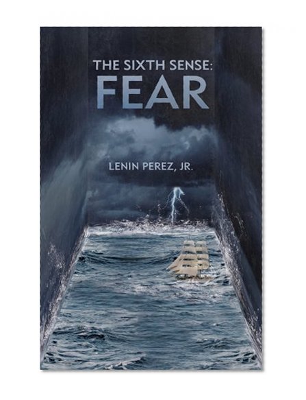 The Sixth Sense: Fear