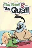 The Snail and the Quail