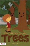 Why People Should Be Like Trees