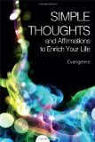 Simple Thoughts and Affirmations to Enrich Your Life