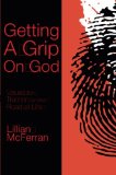 Getting a Grip on God