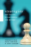 Strategies for Success In Law School and Beyond
