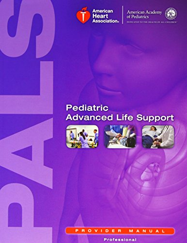 Book Cover Pediatric Advanced Life Support Provider Manual