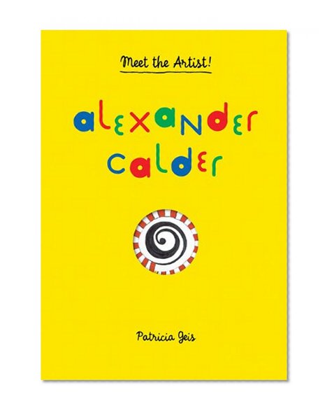 Book Cover Alexander Calder: Meet the Artist