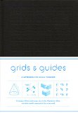 Grids & Guides: A Notebook for Visual Thinkers