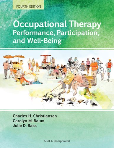 Book Cover Occupational Therapy: Performance, Participation, and Well-Being