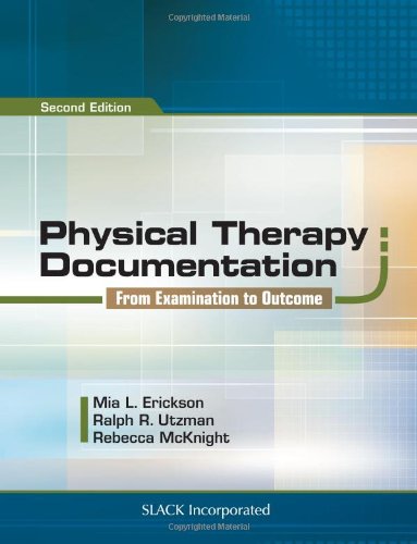 Book Cover Physical Therapy Documentation: From Examination to Outcome