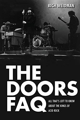 Book Cover The Doors FAQ: All That's Left to Know About the Kings of Acid Rock