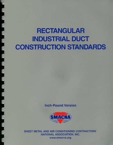 Rectangular Industrial Duct Construction Standards (Inch Pound)