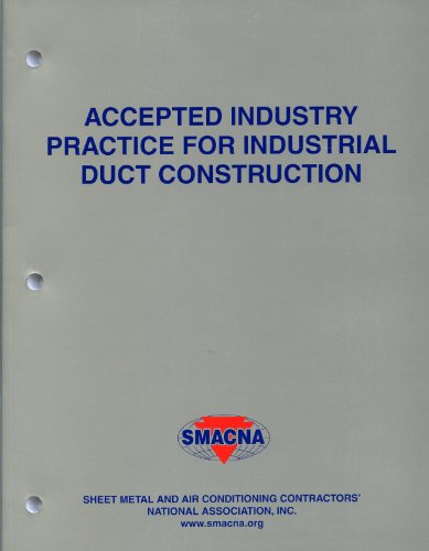 Accepted Industry Practice For Industrial Duct Construction