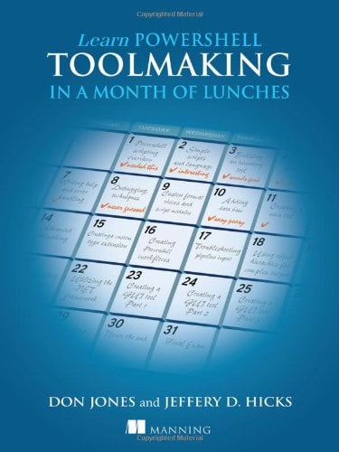 Book Cover Learn PowerShell Toolmaking in a Month of Lunches