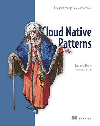 Book Cover Cloud Native Patterns: Designing change-tolerant software