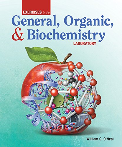 Book Cover Exercises for the General, Organic, and Biochemistry Laboratory
