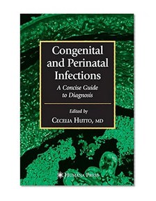 Congenital and Perinatal Infections (Infectious Disease)