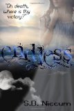 Endless: "Oh death, where is thy victory?" (Veiled Series) (Volume 3)