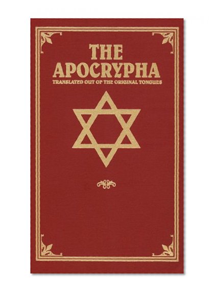 Book Cover The Apocrypha: Translated out of the Original Tongues