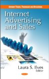 Internet Advertising and Sales (Internet Theory, Technology and Applications)