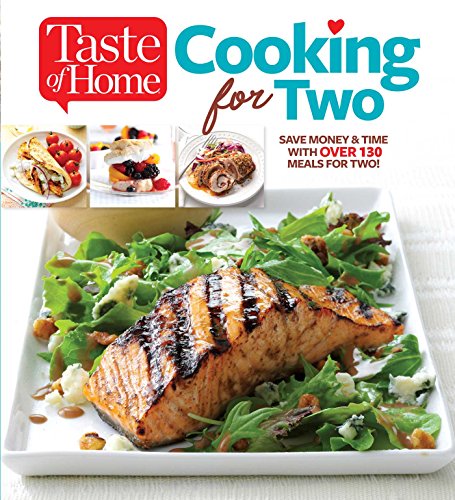 Book Cover Taste of Home Cooking for Two: Save Money & Time with Over 130 Meals for Two