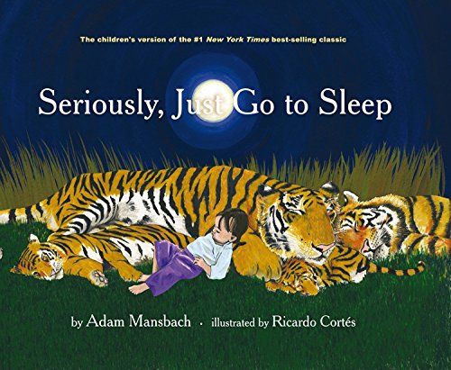 Book Cover Seriously, Just Go to Sleep