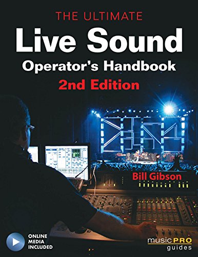 Book Cover The Ultimate Live Sound Operators Handbook, 2nd Edition (Music Pro Guides) Bk/online media