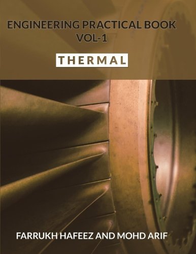 Engineering Practical Book ? Vol-1 -  Thermal